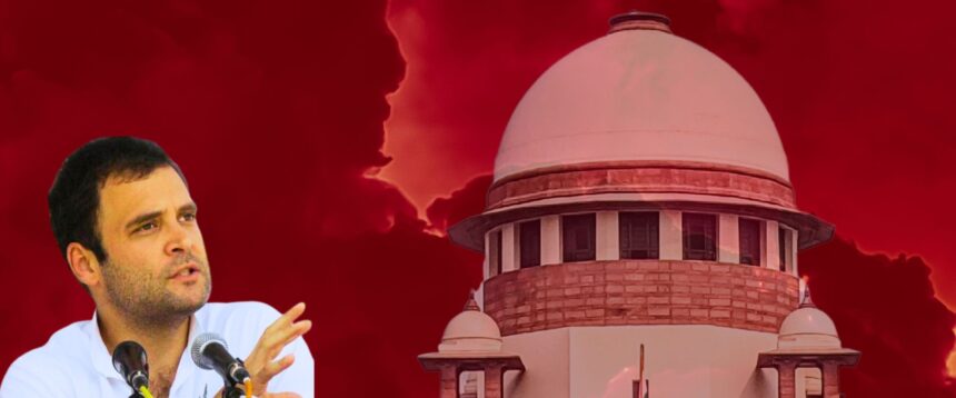 Supreme Court Hears Rahul Gandhi’s ‘True Indian’ Defamation Case, Questions Intent Behind Remarks